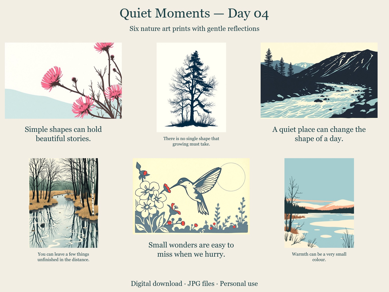 Quiet Moments · Day 04 · 6 JPGs + printing guide in one ZIP