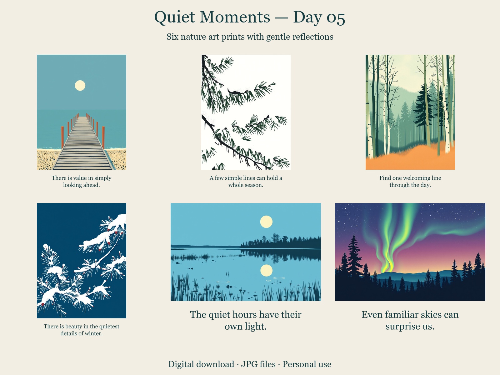 Quiet Moments · Day 05 · 6 JPGs + printing guide in one ZIP