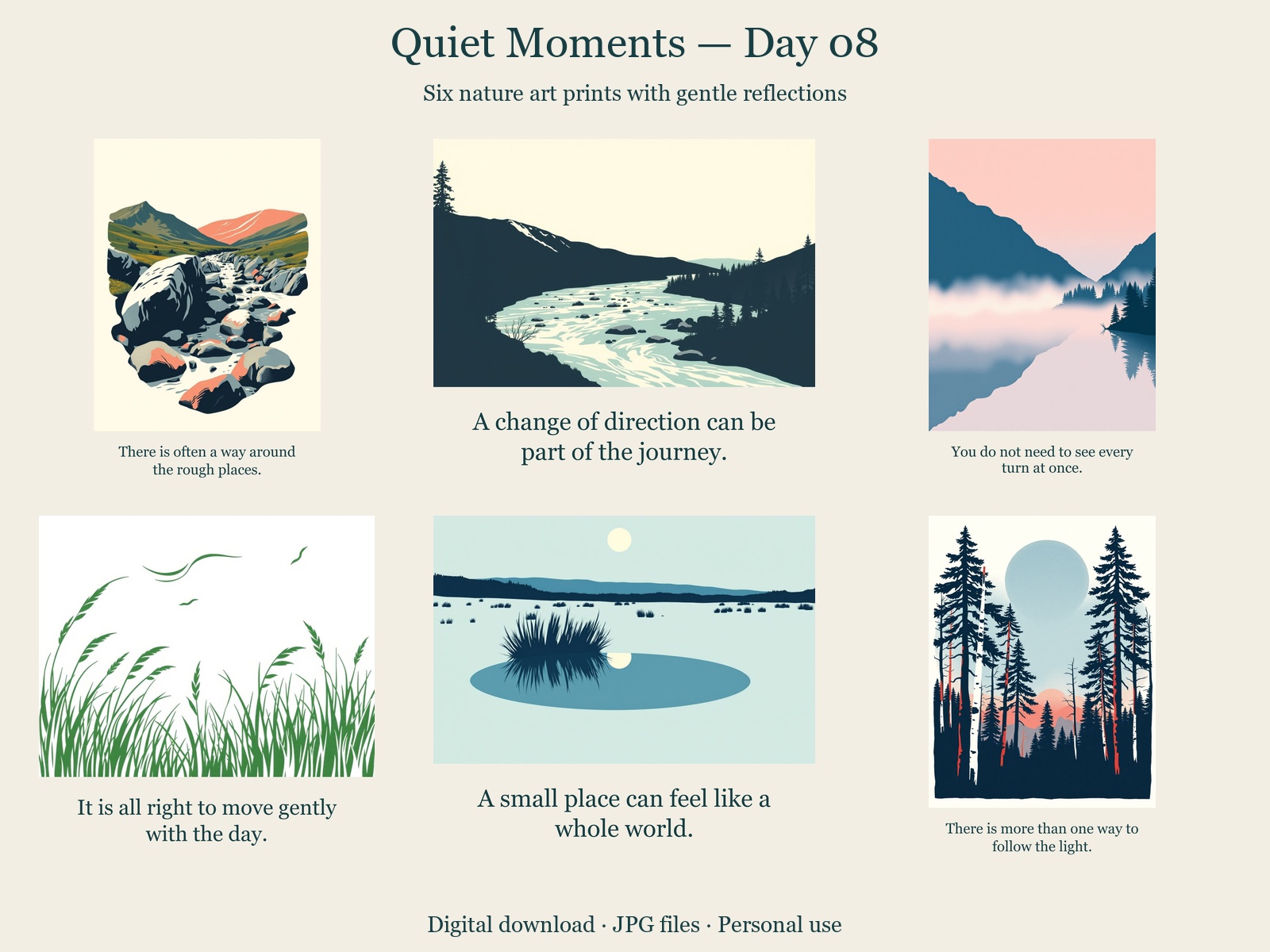 Quiet Moments · Day 08 · 6 JPGs + printing guide in one ZIP