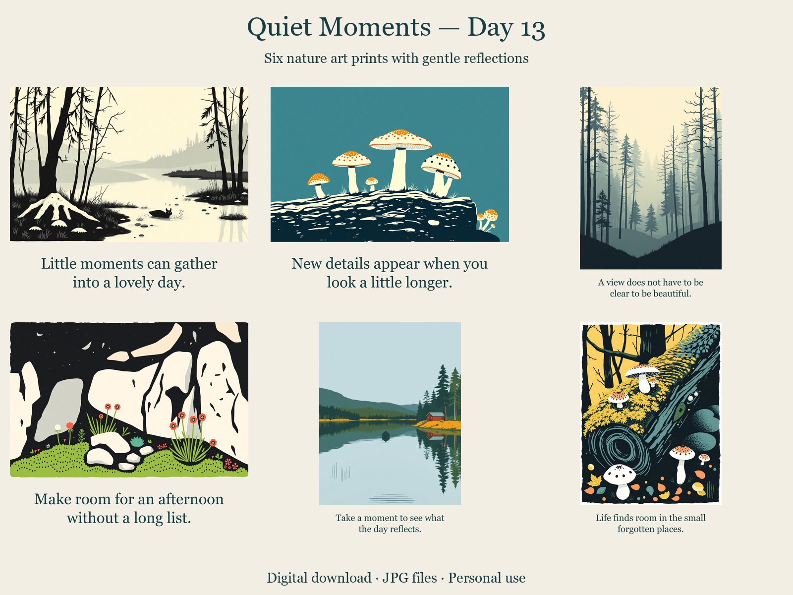 Quiet Moments · Day 13 · 6 JPGs + printing guide in one ZIP