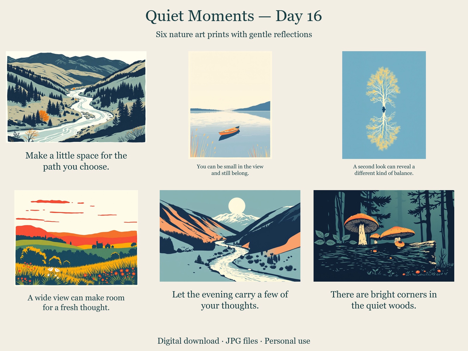 Quiet Moments · Day 16 · 6 JPGs + printing guide in one ZIP