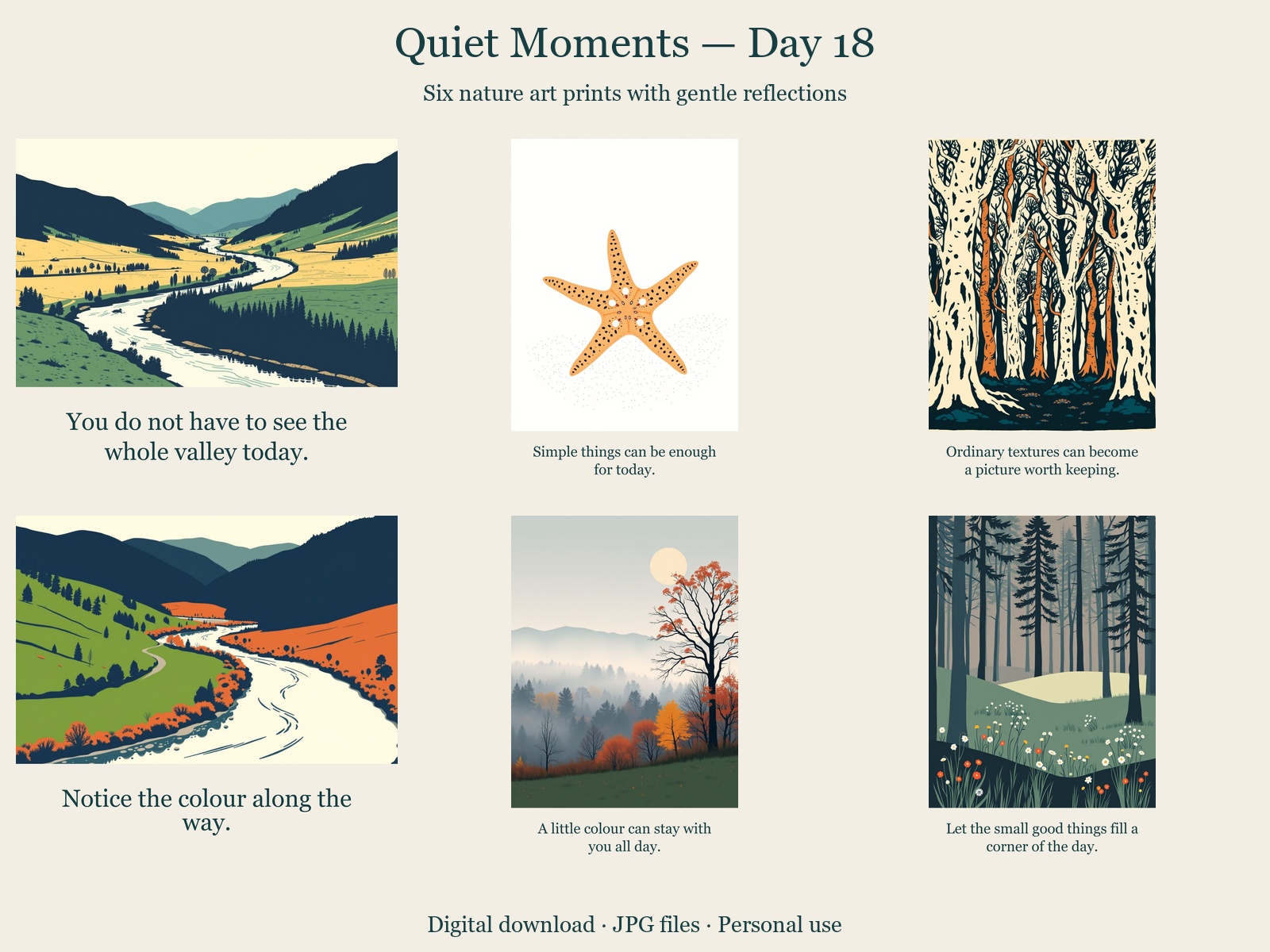 Quiet Moments · Day 18 · 6 JPGs + printing guide in one ZIP