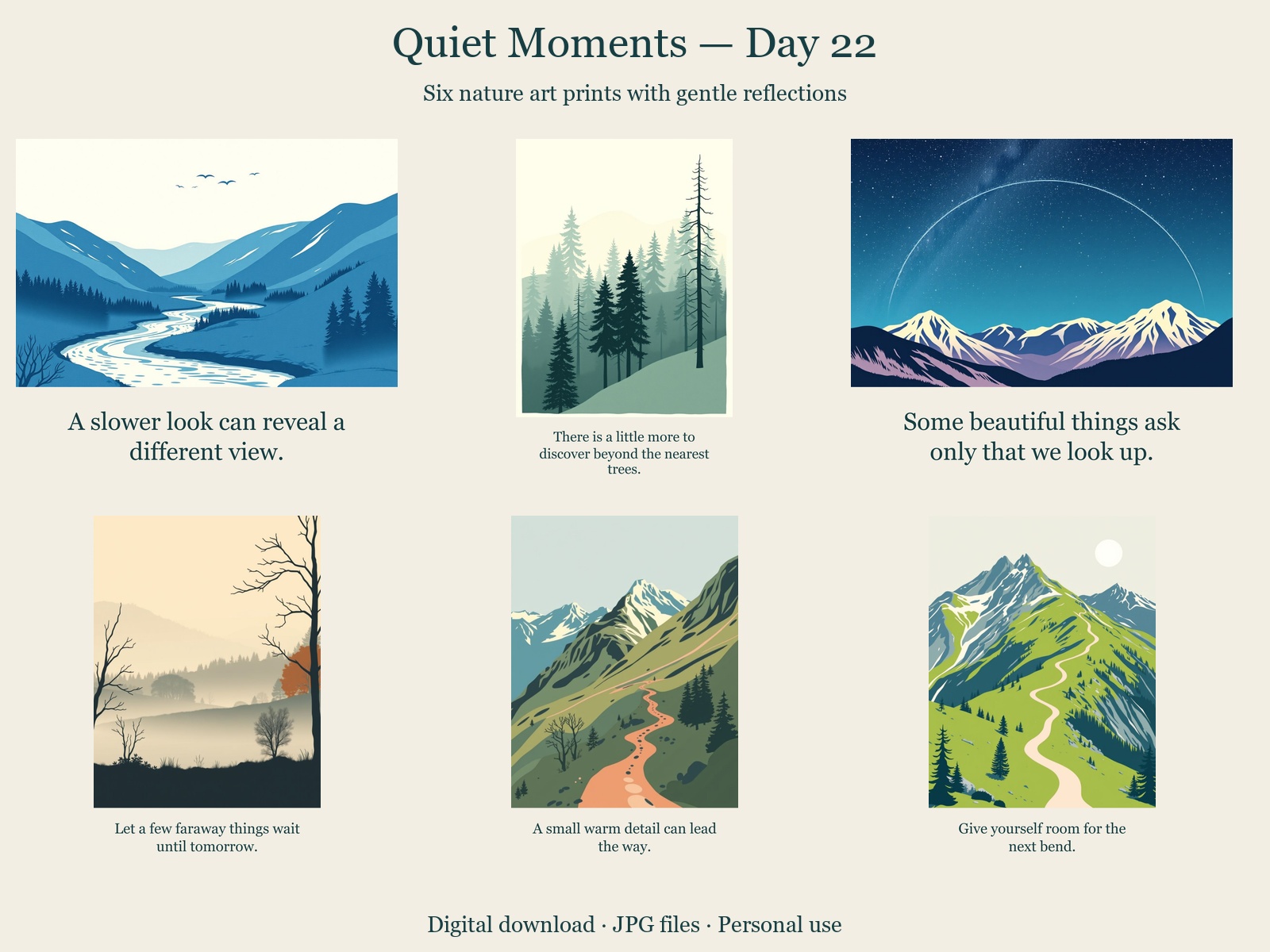 Quiet Moments · Day 22 · 6 JPGs + printing guide in one ZIP